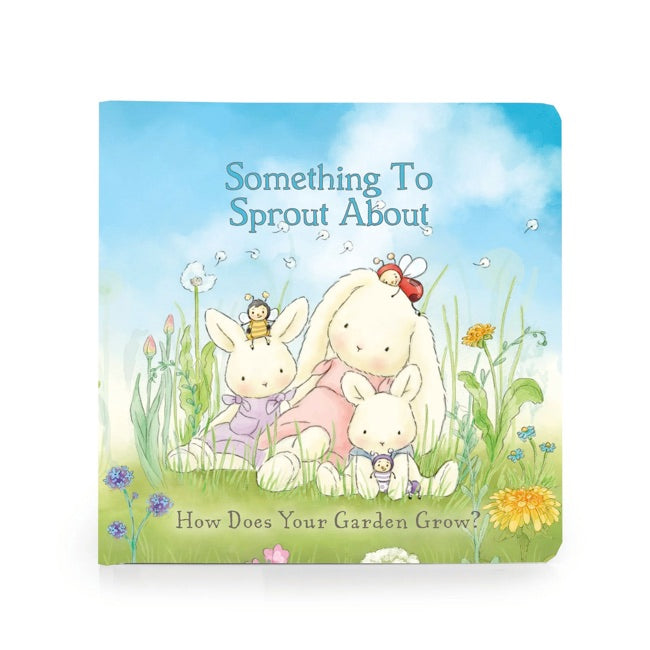 Bunnies By The Bay Something To Sprout About Board Book