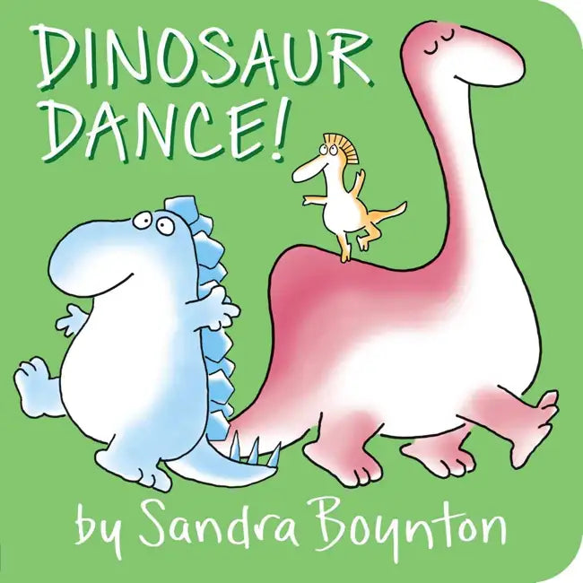 Boynton, Sandra; Dinosaur Dance, Board Book