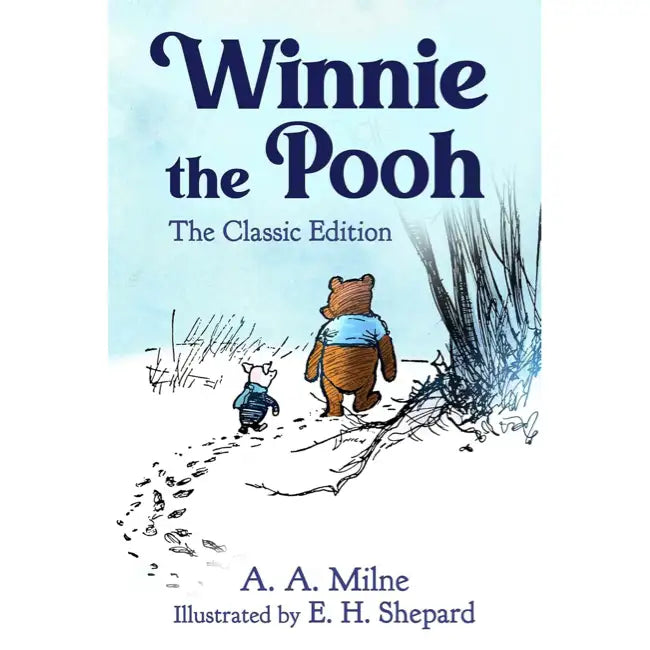 Milne, A. A.; The Classic Edition - Winnie The Pooh